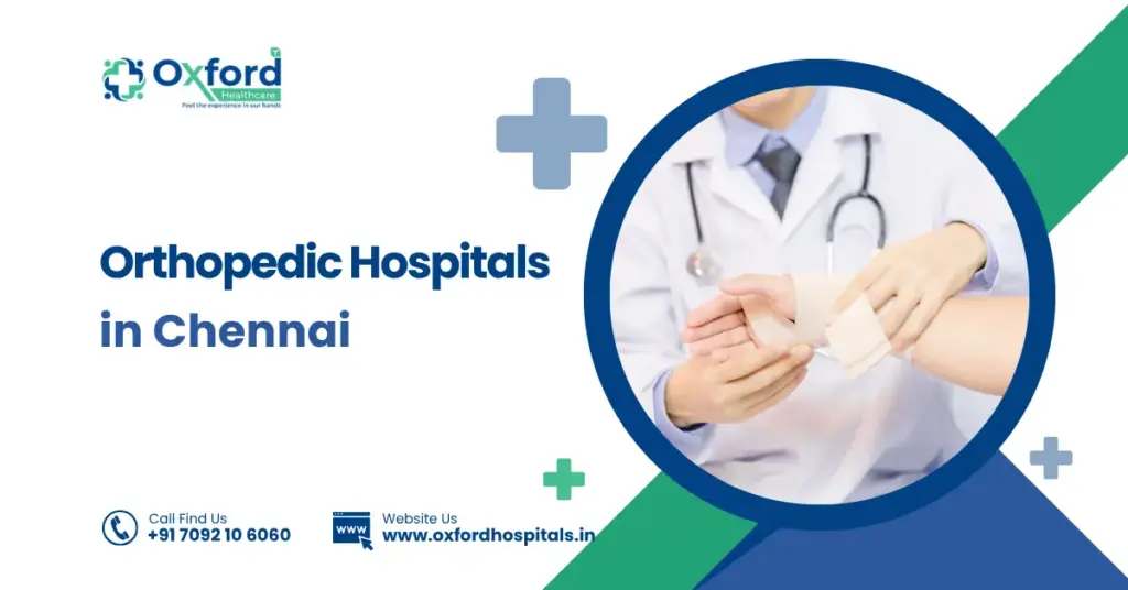 Orthopedic Hospitals in Chennai