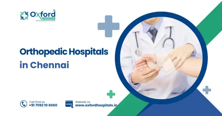 Orthopedic Hospitals in Chennai