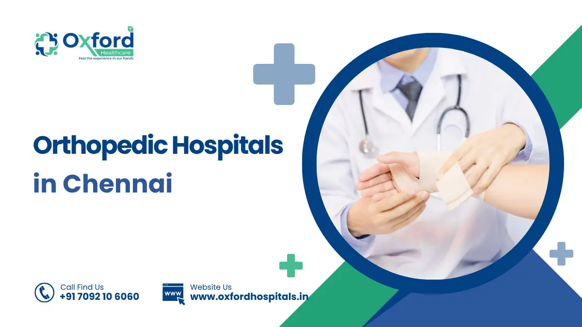 Orthopedic Hospitals in Chennai