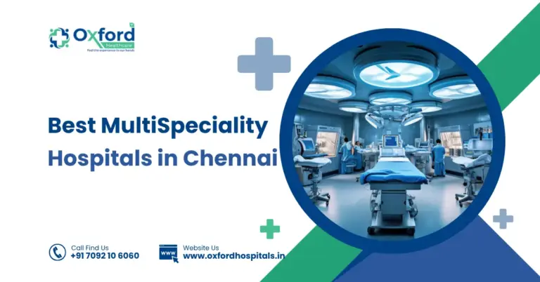 Best Multispeciality Hospitals in Chennai