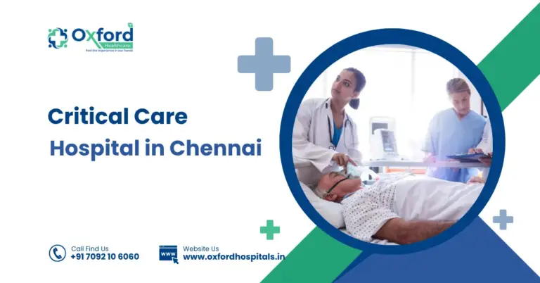 Critical Care Hospital in Chennai