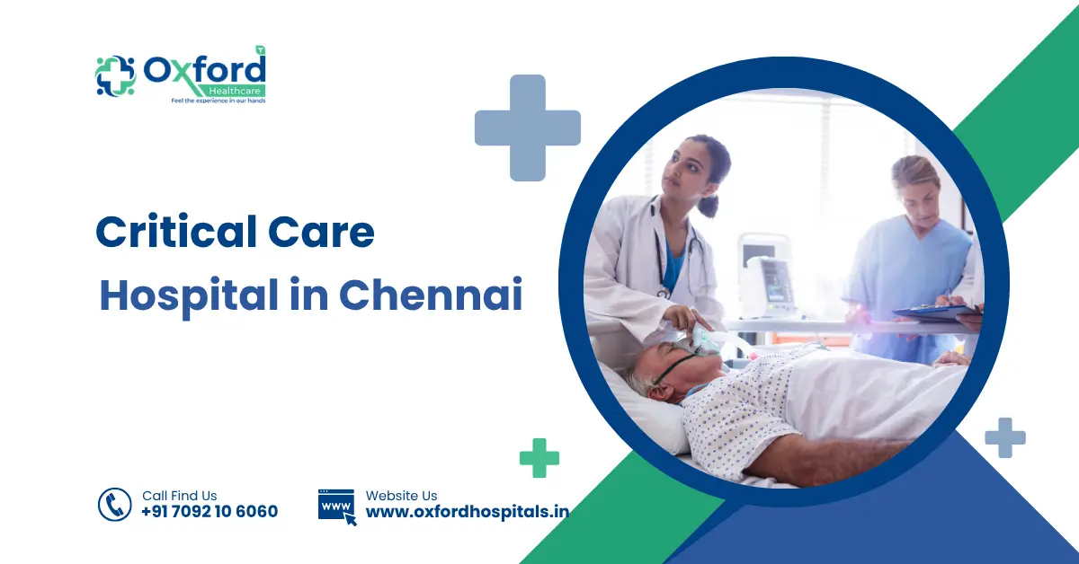 Critical Care Hospital in Chennai