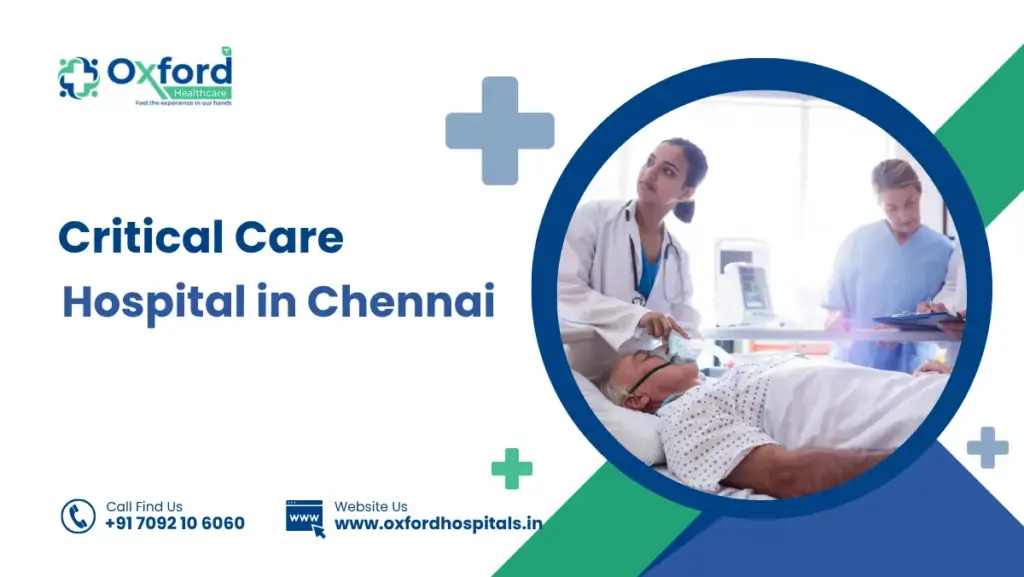 Critical Care Hospital in Chennai