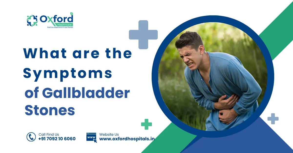 What are the Symptoms of Gallbladder Stones
