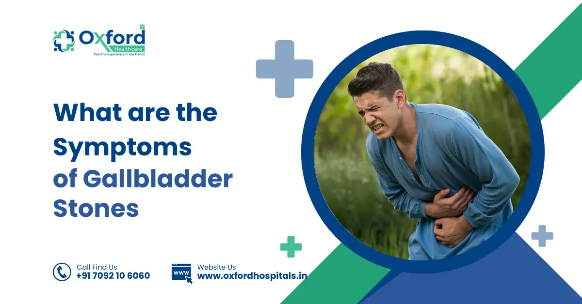 What are the Symptoms of Gallbladder Stones
