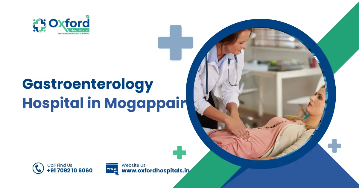 Gastroenterology Hospital in Mogappair